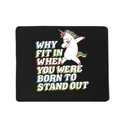 Why Fit In When You Were Born To Stand Out Autism Unicorn Gift Mousepad