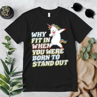 Why Fit In When You Were Born To Stand Out Autism Unicorn Gift Premium T-Shirt