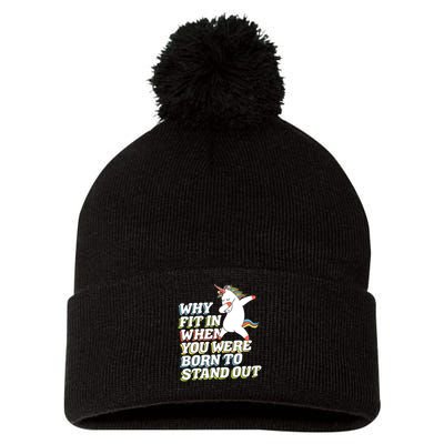 Why Fit In When You Were Born To Stand Out Autism Unicorn Gift Pom Pom 12in Knit Beanie