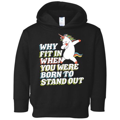 Why Fit In When You Were Born To Stand Out Autism Unicorn Gift Toddler Hoodie