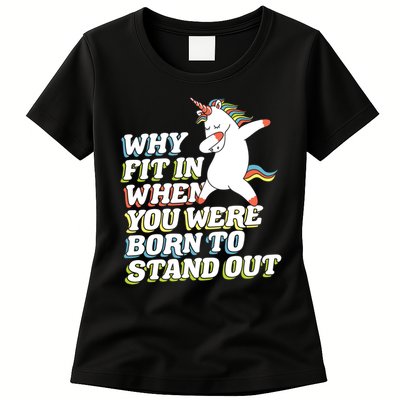 Why Fit In When You Were Born To Stand Out Autism Unicorn Gift Womens T-Shirt