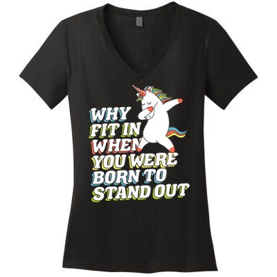 Why Fit In When You Were Born To Stand Out Autism Unicorn Gift Women's V-Neck T-Shirt