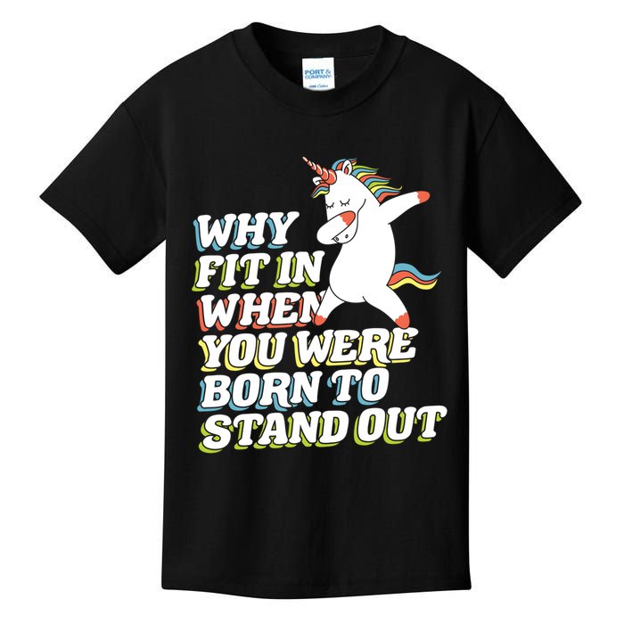 Why Fit In When You Were Born To Stand Out Autism Unicorn Gift Kids T-Shirt