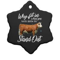 Why Fit In When You Were Born To Stand Out Hereford Cattle Ceramic Star Ornament