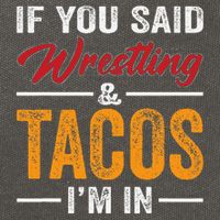 Wrestler Funny If You Said Wrestling And Tacos Wrestle Sport Gift Cotton Canvas Backpack