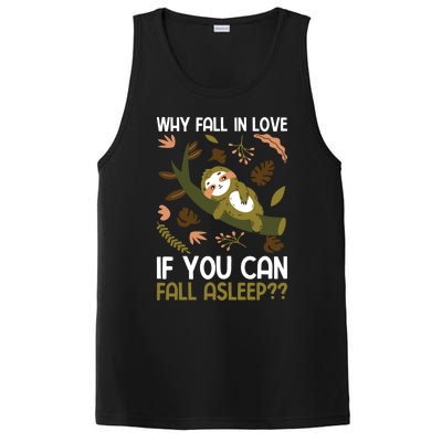 Why Fall In Love If You Can Fall Asleep Meaningful Gift PosiCharge Competitor Tank