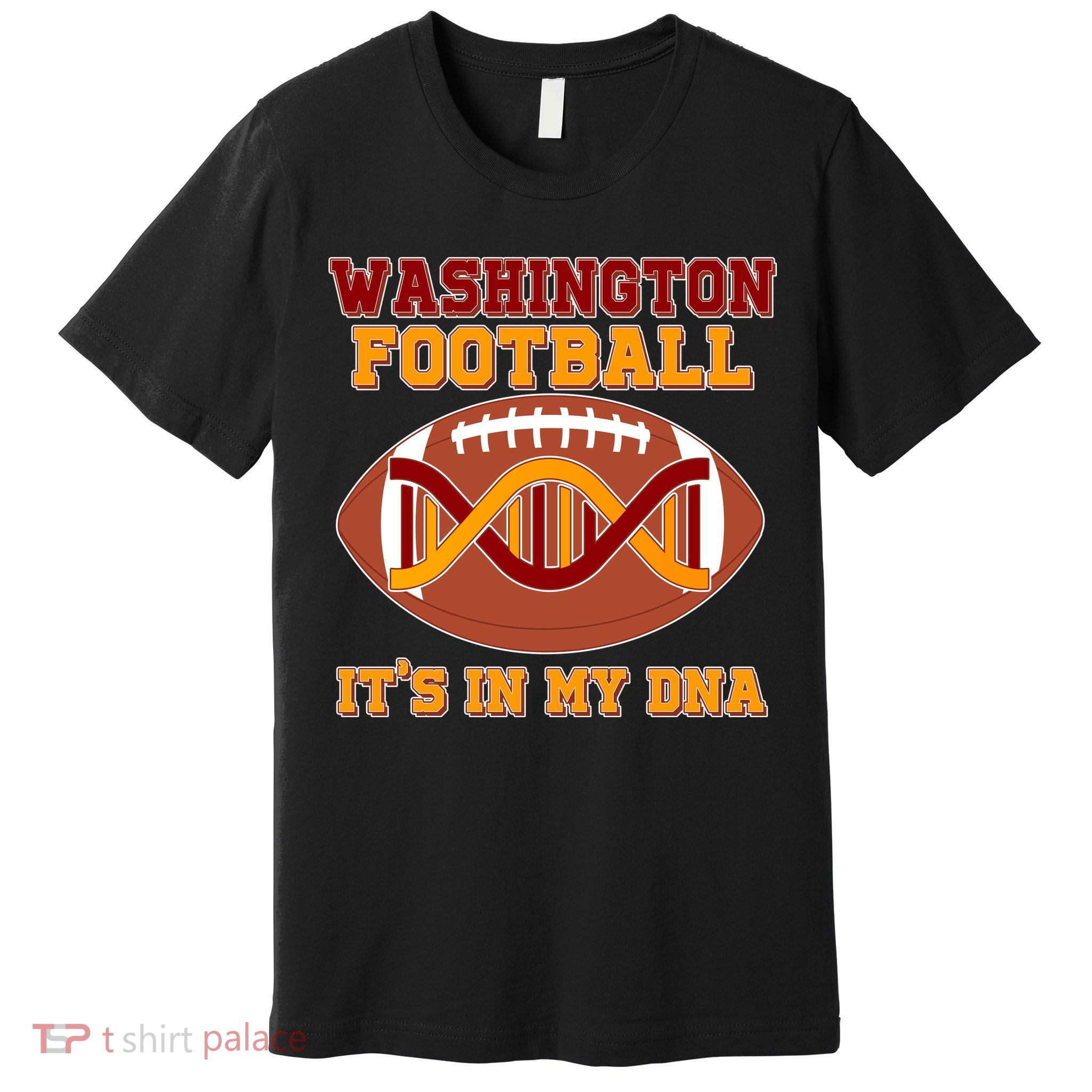 Washington Football It's In My DNA Premium T-Shirt