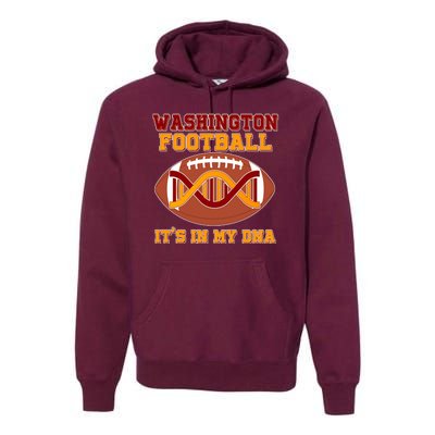 Washington Football It's In My DNA Premium Hoodie