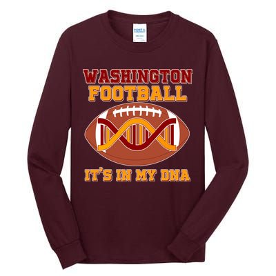 Washington Football It's In My DNA Tall Long Sleeve T-Shirt