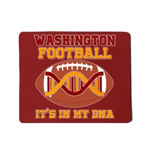 Washington Football It's In My DNA Mousepad