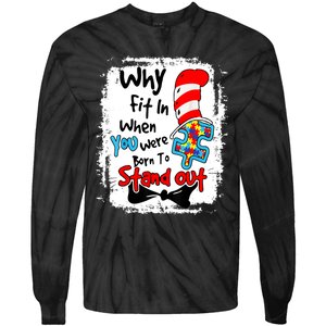 Why Fit In Autism Awareness Doctor Teacher Cat In Hat Book Design Tie-Dye Long Sleeve Shirt