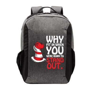 Why Fit In When You Were Born To Stand Out Reading Day Read Across America Vector Backpack