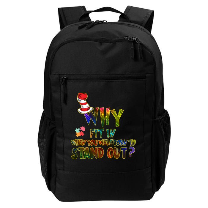 Why Fit In When You Were Born To Stand Out Autism Awareness Backpack