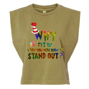 Why Fit In When You Were Born To Stand Out Autism Awareness Garment-Dyed Women's Muscle Tee