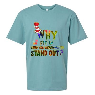 Why Fit In When You Were Born To Stand Out Autism Awareness Sueded Cloud Jersey T-Shirt