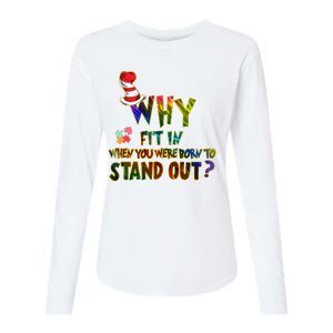 Why Fit In When You Were Born To Stand Out Autism Awareness Womens Cotton Relaxed Long Sleeve T-Shirt