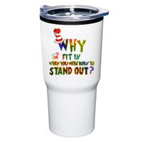 Why Fit In When You Were Born To Stand Out Autism Awareness Tumbler