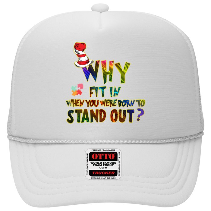 Why Fit In When You Were Born To Stand Out Autism Awareness Hat
