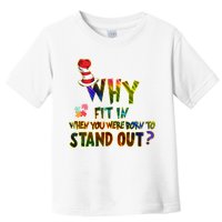 Why Fit In When You Were Born To Stand Out Autism Awareness Toddler T-Shirt