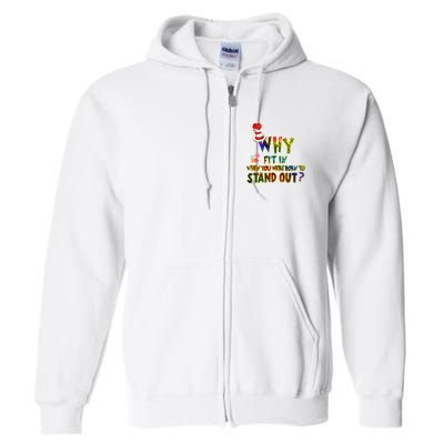 Why Fit In When You Were Born To Stand Out Autism Awareness Full Zip Hoodie