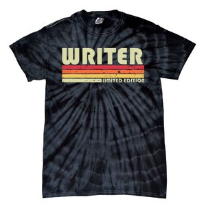 WRITER Funny Job Title Profession Birthday Worker Idea Tie-Dye T-Shirt