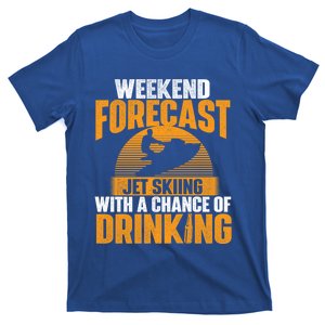 Weekend Forecast Jet Skiing Jet Ski Lover Vacation Funny Gift T-Shirt