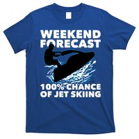 Weekend Forecast Jet Skiing Skier Motorboat Racer Great Gift T-Shirt