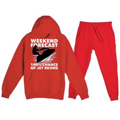 Weekend Forecast Jet Skiing Skier Motorboat Racer Great Gift Premium Hooded Sweatsuit Set