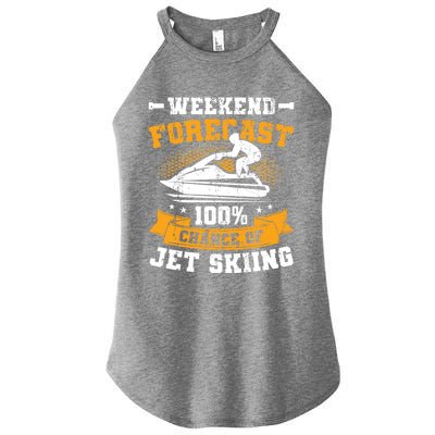 Weekend Forecast Jet Skiing Funny Jet Ski Gift Women's Perfect Tri Rocker Tank