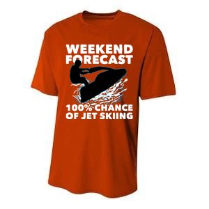 Weekend Forecast Jet Skiing Gift Skier Motorboat Racer Gift Performance Sprint T-Shirt