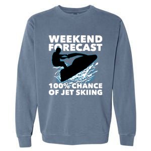 Weekend Forecast Jet Skiing Gift Skier Motorboat Racer Gift Garment-Dyed Sweatshirt