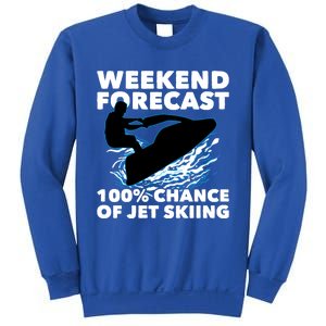 Weekend Forecast Jet Skiing Gift Skier Motorboat Racer Gift Sweatshirt