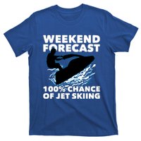 Weekend Forecast Jet Skiing Gift Skier Motorboat Racer Gift T-Shirt