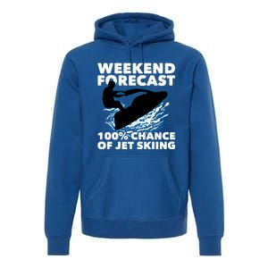 Weekend Forecast Jet Skiing Gift Skier Motorboat Racer Gift Premium Hoodie