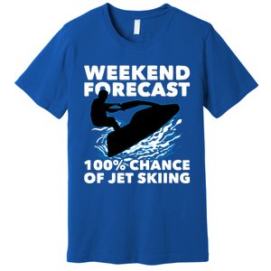 Weekend Forecast Jet Skiing Gift Skier Motorboat Racer Gift Premium T-Shirt