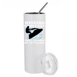 Weekend Forecast Jet Skiing Gift Skier Motorboat Racer Gift Stainless Steel Tumbler