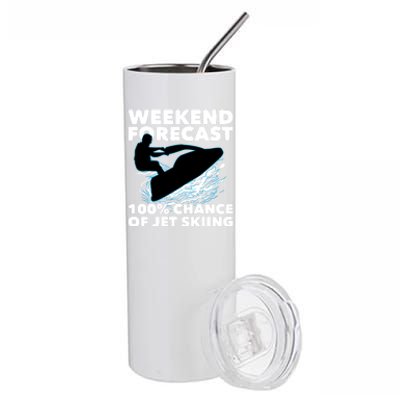 Weekend Forecast Jet Skiing Gift Skier Motorboat Racer Gift Stainless Steel Tumbler