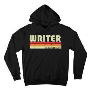 WRITER Funny Job Title Profession Birthday Worker Idea Tall Hoodie