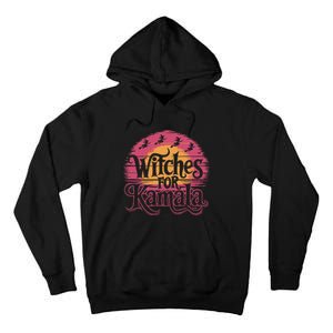 Witches For Kamala Harris Political Election 2024 Tall Hoodie