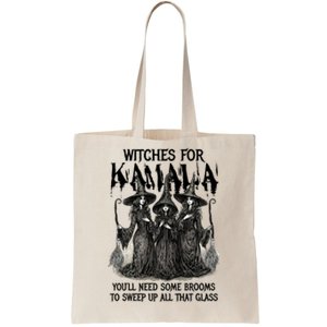 Witches For Kamala YouLl Need Some Brooms To Sweep Up All Tote Bag