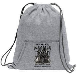 Witches For Kamala YouLl Need Some Brooms To Sweep Up All Sweatshirt Cinch Pack Bag