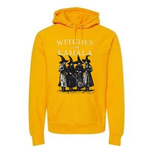 Witches For Kamala Feminist Political Election Halloween Premium Hoodie