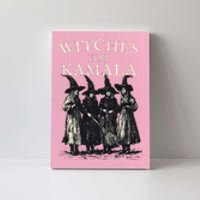 Witches For Kamala Feminist Political Election Halloween Canvas