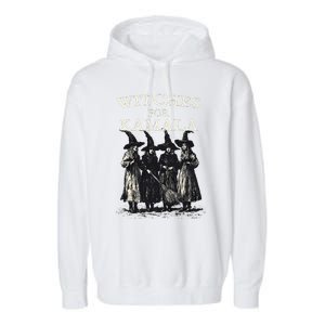 Witches For Kamala Feminist Political Election Halloween Garment-Dyed Fleece Hoodie