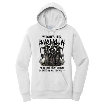 Witches For Kamala YouLl Need Some Brooms To Sweep Up All Women's Pullover Hoodie