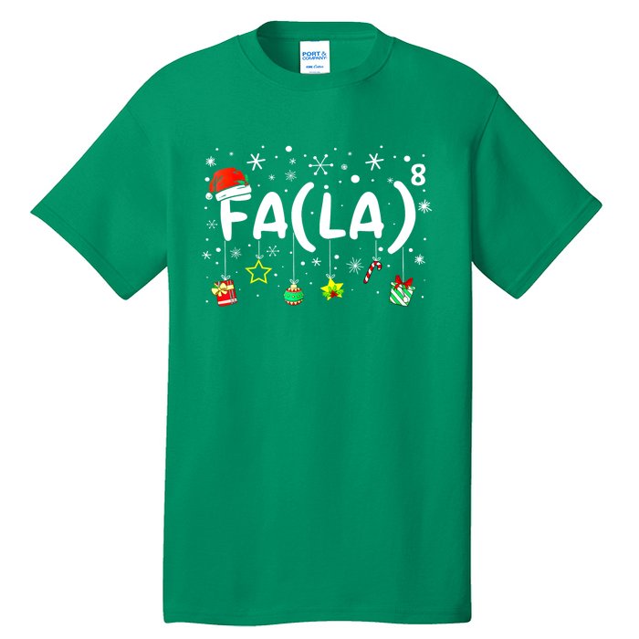 Women Fa (La)8 Funny Christmas Santa Fa La Math Teacher Gift Tall T-Shirt