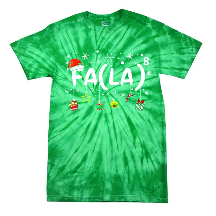 Women Fa (La)8 Funny Christmas Santa Fa La Math Teacher Gift Tie-Dye T-Shirt