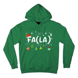 Women Fa (La)8 Funny Christmas Santa Fa La Math Teacher Gift Tall Hoodie