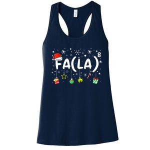 Women Fa (La)8 Funny Christmas Santa Fa La Math Teacher Gift Women's Racerback Tank