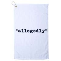 Womens Funny Lawyer Gifts For Men Women Allegedly Attorney Platinum Collection Golf Towel